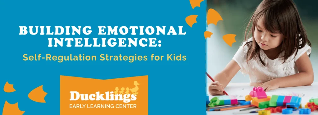 Building Emotional Intelligence: Self-Regulation Strategies for Kids